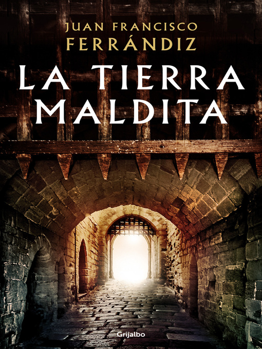 Title details for La tierra maldita by Juan Francisco Ferrándiz - Wait list